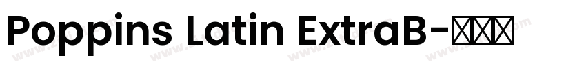 Poppins Latin ExtraB字体转换
